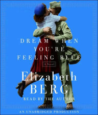 Dream When You're Feeling Blue