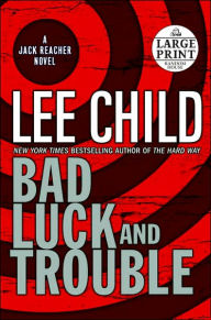 Bad Luck and Trouble (Jack Reacher Series #11)