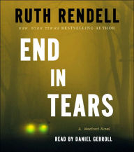End in Tears (Chief Inspector Wexford Series #20)