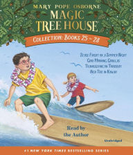 Title: Magic Tree House Collection: Books 25-28: #25 Stage Fright on a Summer Night; #26 Good Morning, Gorillas; #27 Thanksgiving on Thursday; #28 High Tide in Hawaii, Author: Mary Pope Osborne