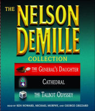The Nelson DeMille Collection: Volume 3: The General's Daughter, Cathedral, and The Talbot Odyssey
