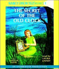 The Secret of the Old Clock (Nancy Drew Series #1)