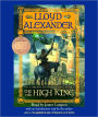 The High King (Chronicles of Prydain Series #5)