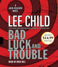 Title: Bad Luck and Trouble (Jack Reacher Series #11), Author: Lee Child