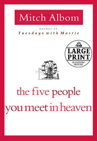 Title: The Five People You Meet in Heaven, Author: Mitch Albom