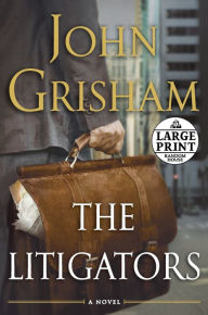 Title: The Litigators, Author: John Grisham