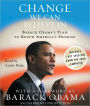Change We Can Believe In: Barack Obama's Plan to Renew America's Promise