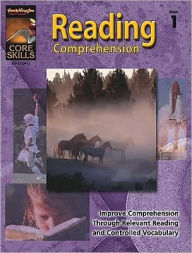 Core Skills: Reading Comprehension: Reproducible Grade 1