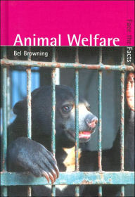Animal Welfare (Face the Facts Series)