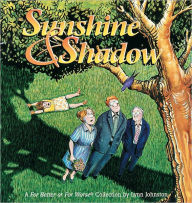 Sunshine and Shadow: A For Better or For Worse Collection
