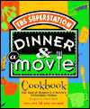 Dinner and a Movie Cookbook