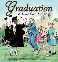 Title: Graduation: A Time For Change: A For Better or For Worse Collection, Author: Lynn Johnston