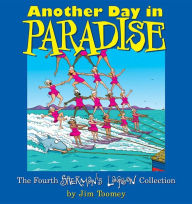 Another Day in Paradise: The Fourth Sherman's Lagoon Collection