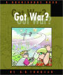 Got War? (Doonesbury Series)