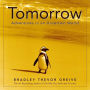 Tomorrow: Adventures in an Uncertain World
