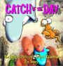 Catch of the Day: The Eighth Sherman's Lagoon Collection(Sherman's Lagoon Series)