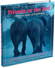 Friends to the End: The True Value of Friendship