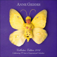 2006 Anne Geddes Collectors Edition Wall Calendar