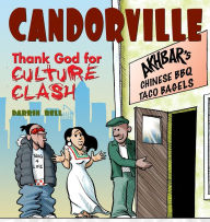 Title: Candorville: Thank God for Culture Clash, Author: The Washington Post Company