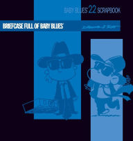Title: Briefcase Baby Blues, Author: Rick Kirkman