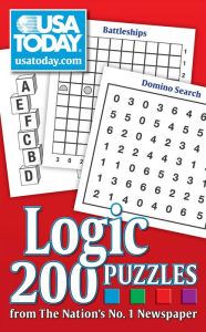 Title: USA TODAY Logic Puzzles: 200 Puzzles from The Nation's No. 1 Newspaper, Author: USA TODAY