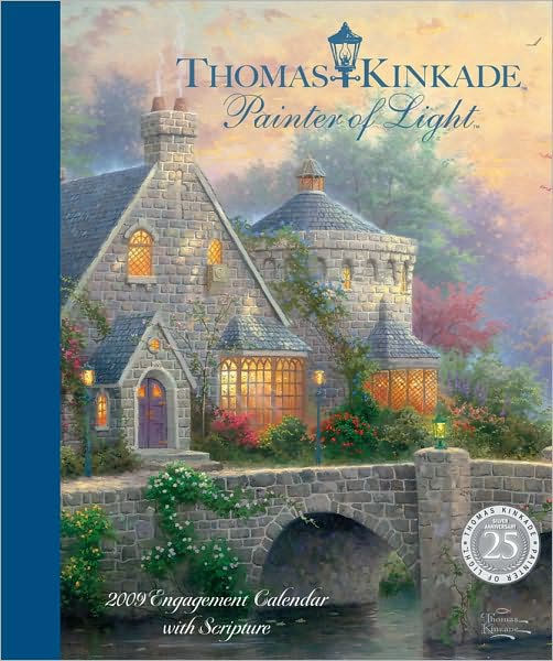 2009 Thomas Kinkade Painter of Light (w/ Scripture) Desk Calendar by