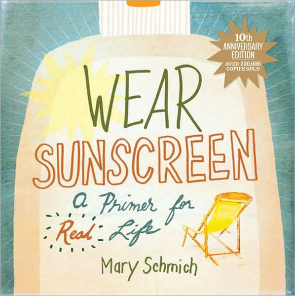 mary schmich wear sunscreen essay mary schmich wear sunscreen essay