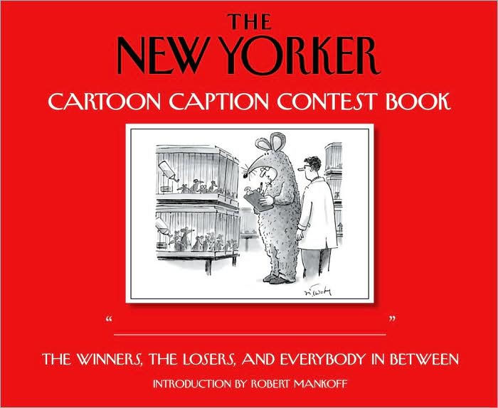 New Yorker Cartoon Caption Contest by The New Yorker Magazine, Robert