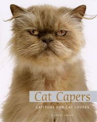 Title: Cat Capers: Catitude for Cat Lovers, Author: Gandee Vasan