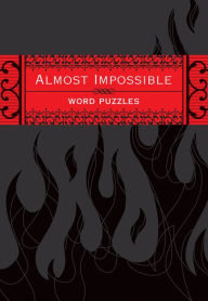Almost Impossible Word Puzzles
