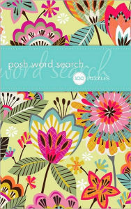 Posh Word Search: 100 Puzzles
