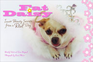 Title: Fat Daisy: Inner Beauty Secrets from a Real Dog, Author: Beverly West