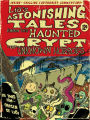 Lio's Astonishing Tales: From the Haunted Crypt of Unknown Horrors