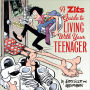 A Zits Guide to Living With Your Teenager