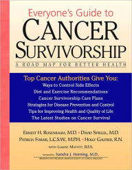 Title: Everyone's Guide to Cancer Survivorship: A Road Map for Better Health, Author: Ernest Rosenbaum