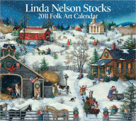 2011 Linda Nelson Stocks Folk Art Wall Calendar