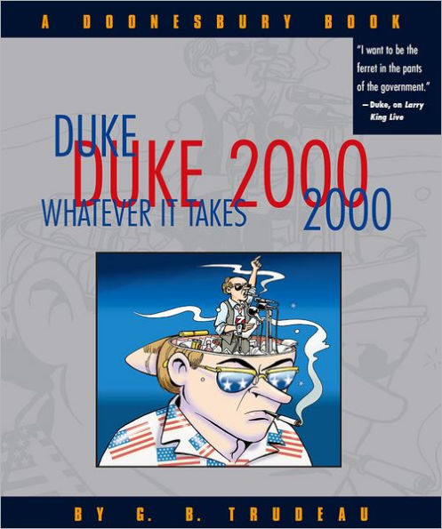 Duke 2000: Whatever It Takes: A Doonesbury Book