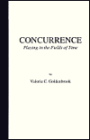 Concurrence: Playing in the Fields of Time