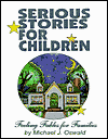 Title: Serious Stories for Children, Author: Michael Oswald