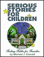 Serious Stories for Children