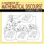 A Handbook of Mathematical Discourse