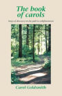 The Book of Carols: Songs of Discovery on the Path to Enlightenment