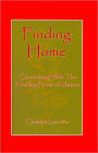 Finding Home: Connecting With the Healing Power of Nature