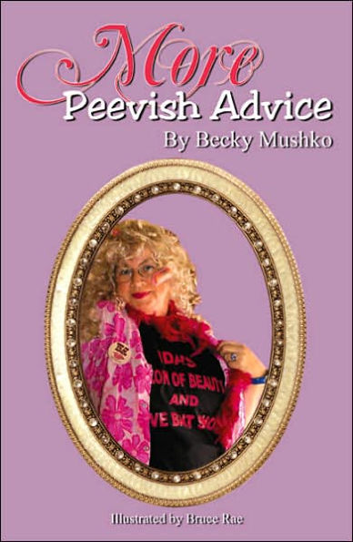 More Peevish Advice