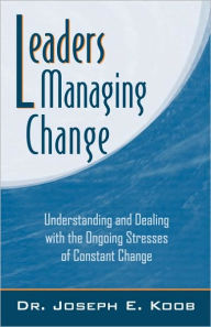 Leaders Managing Change