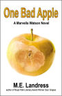 One Bad Apple (A Marvella Watson Novel)