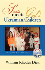 Santa Meets God's Ukrainian Children