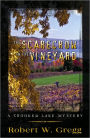 The Scarecrow in the Vineyard