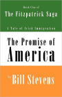The Promise of America Book 1: The Fitzpatrick Saga