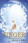 Singer: A Cat's Unending Song